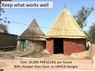 Keep what works well

 