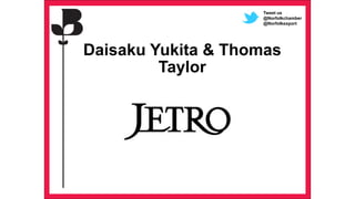 Daisaku Yukita & Thomas
Taylor
Tweet us
@Norfolkchamber
@Norfolkexport
 