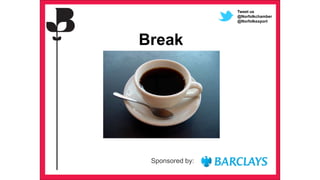 Tweet us
@Norfolkchamber
@Norfolkexport
Break
Sponsored by:
 
