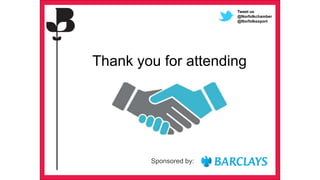 63 Presentation title - edit in the Master slide
Thank you for attending
Tweet us
@Norfolkchamber
@Norfolkexport
Sponsored by:
 