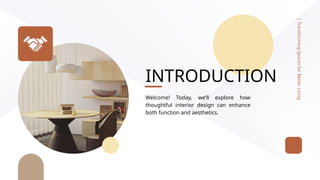 Transforming Spaces for Better Living: A Comprehensive Interior Design ...