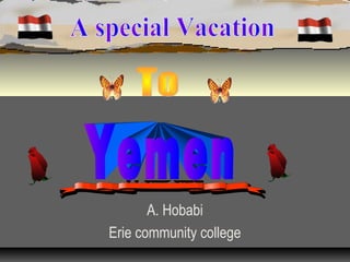 A. Hobabi
Erie community college
 
