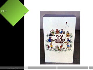 CLR
Interics Designs Pvt Ltd
 