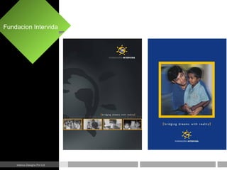 Fundacion Intervida
Interics Designs Pvt Ltd
 