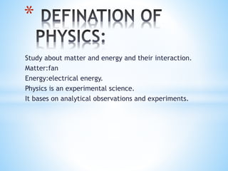 Presentation For Physics PPTX Presentation For Physics PPTX