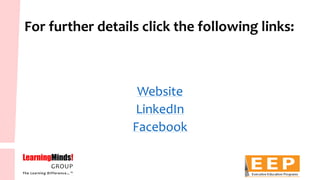 For further details click the following links: 
Website 
LinkedIn 
Facebook 