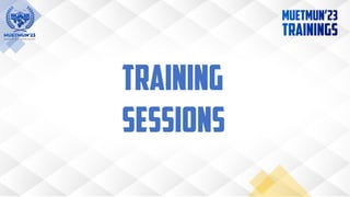 Training
sessions
 