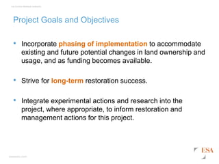 LCW Restoration Plan & EIR- Public Workshop #2 Slide 13