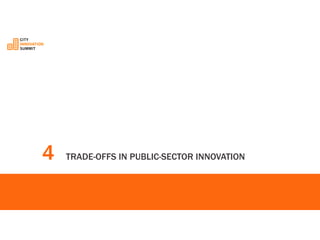 4TRADE-OFFSIN PUBLIC-SECTOR INNOVATION  