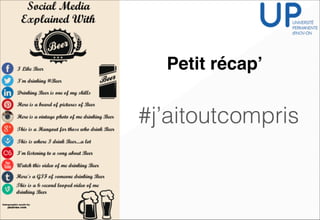 #j’aitoutcompris
Petit récap’
 