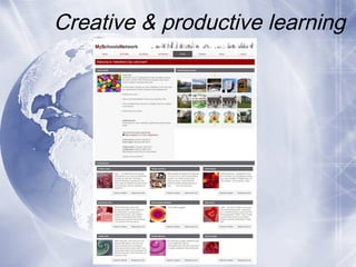 Creative & productive learning
 