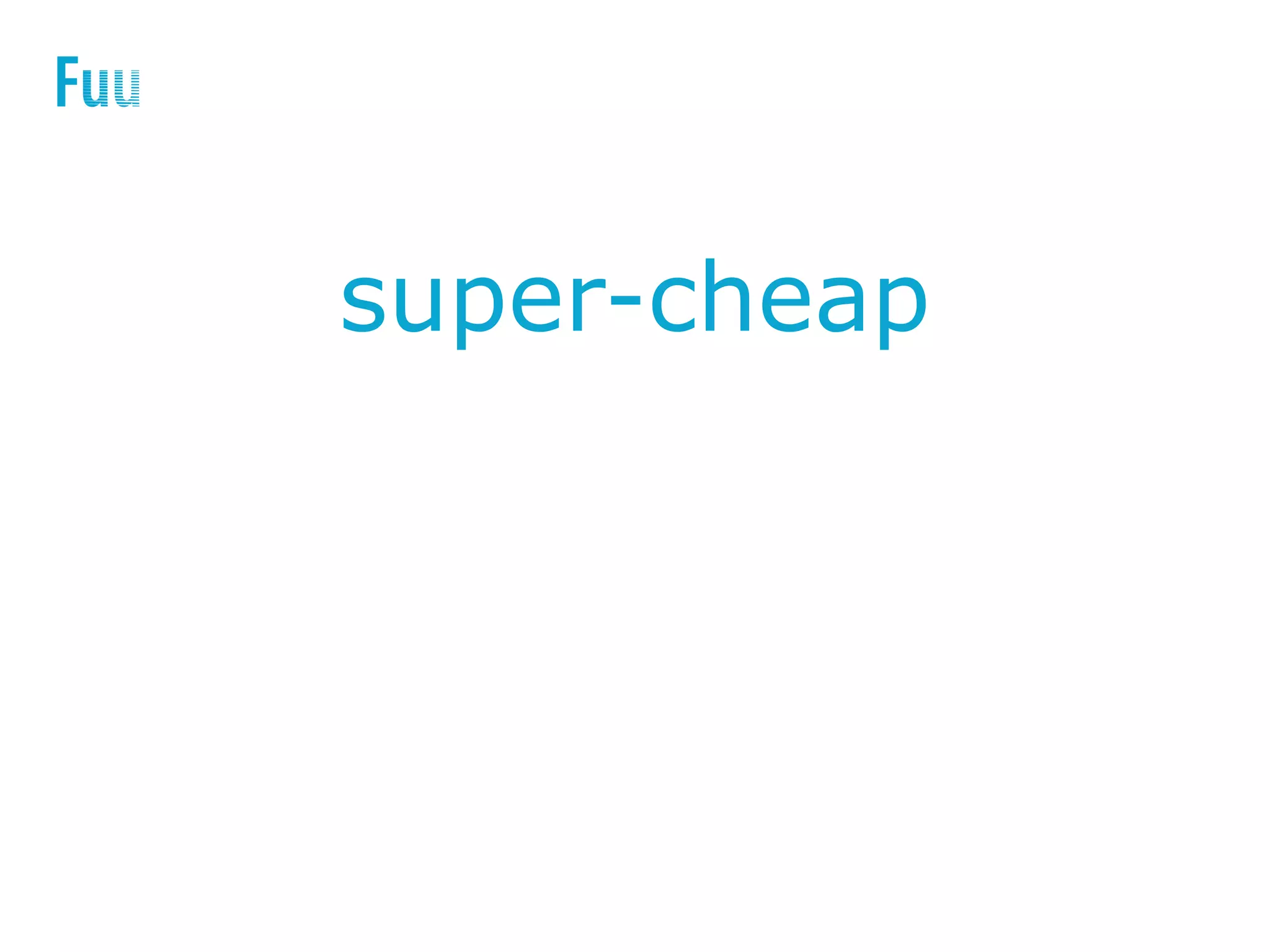 super-cheap