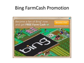 Bing FarmCash Promotion
 