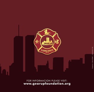 Graphisme : Gilles MORAT : +336 84 89 47 82
 FOR INFORMACION PLEASE VISIT:
www.gearupfoundation.org
 