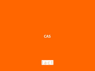CAS
 
