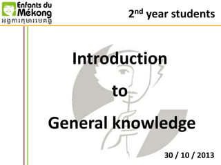 Presentation general knowledge 2013 2014 | PPTX