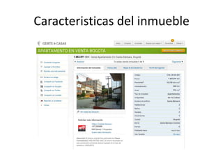Caracteristicas del inmueble
 