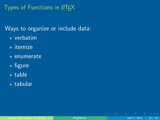 nal document) 
Sauby, Zenil, Blohm (U of Fl) LATEXBasics April 1, 2011 10 / 29 
 