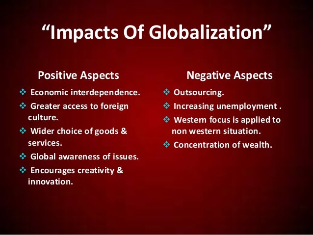 positive aspects of globalization positive aspects of globalization