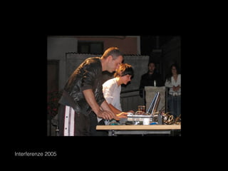 Interferenze 2005
 