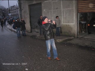 Mediaterrae vol.1 - 2007
 