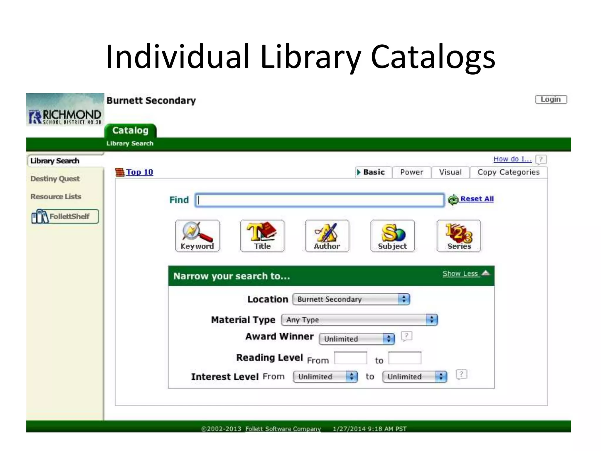 Individual Library Catalogs

 