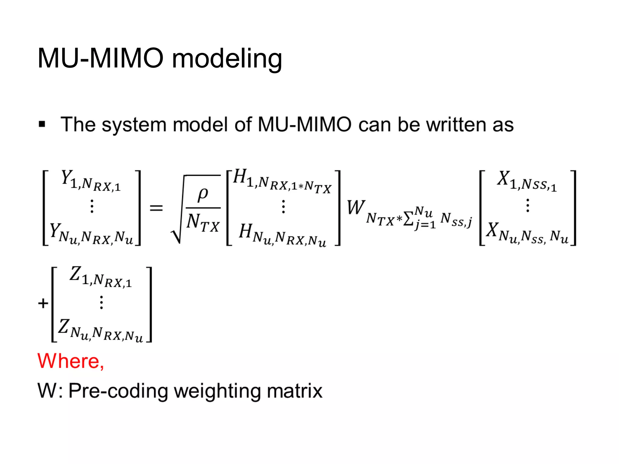 MU-MIMO modeling
 