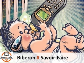 Biberon	# Savoir-Faire
 