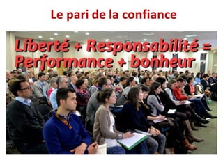 Le	pari	de	la	confiance
 