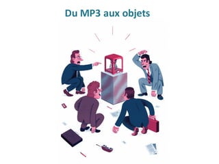 Du	MP3	aux	objets
 