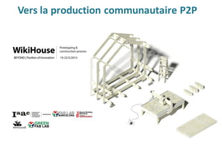 Vers	la	production	communautaire	P2P
 