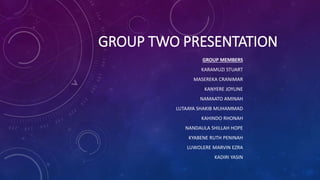 Presentation GROUP TWO.pptx