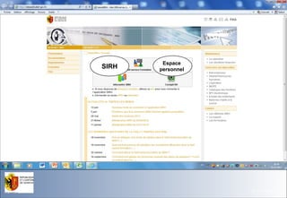 SIRH

Espace
personnel

Office du Personne l de l'Etat

26.11.13- Page 52

 