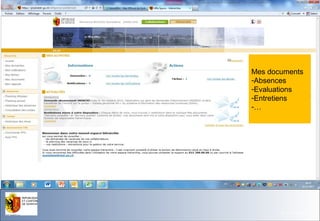 Mes documents
-Absences
-Evaluations
-Entretiens
-…

Office du Personne l de l'Etat

26.11.13- Page 53

 