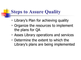 Quality Assurance for Users in Libraries through ISO-9001:2000 Standard ...