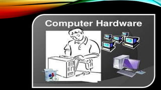 Presentation on Computer Hardware .pptx