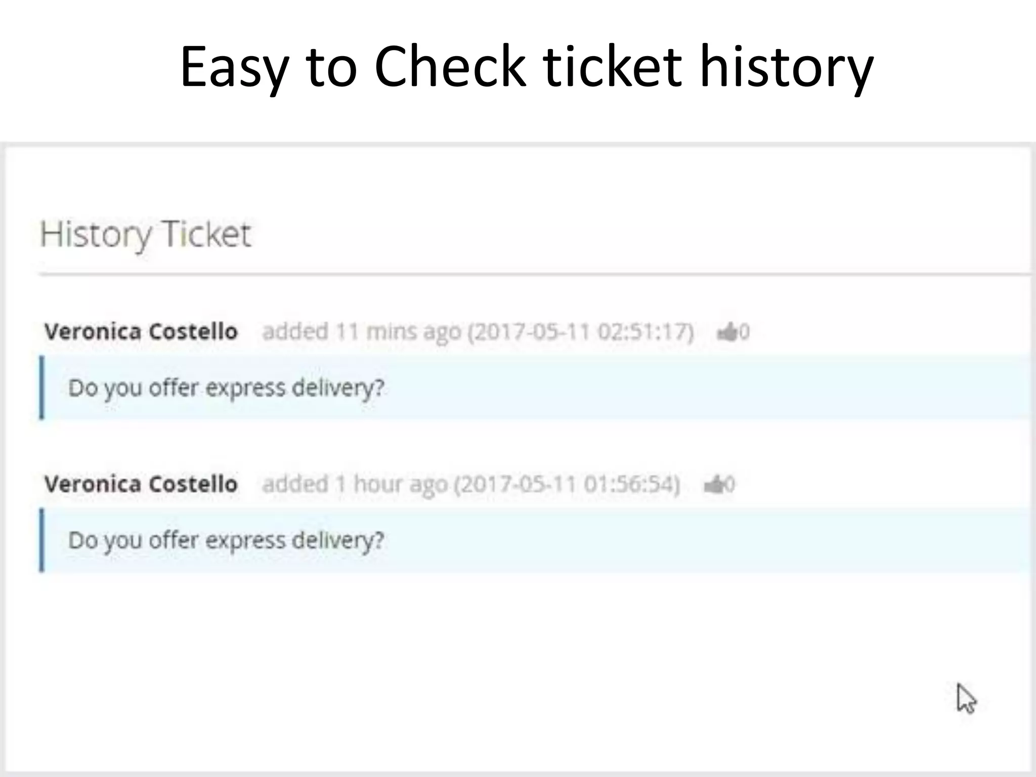 Easy to Check ticket history