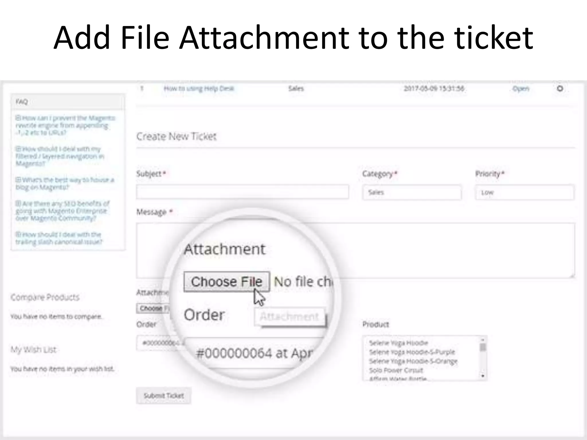 Add File Attachment to the ticket