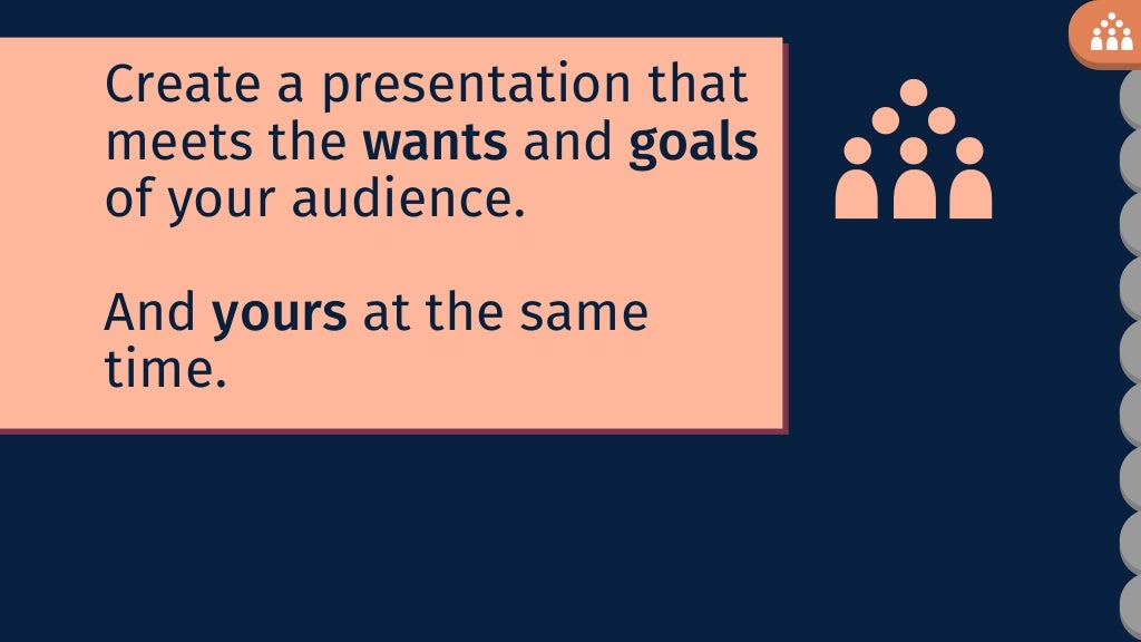 The presentation of your lifetime starts from knowing your audience