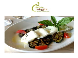 Extra Virgin Modern Italian Cuisine - a slideshow on EV Blog