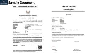 Sample Document
NIB ( Nomor Induk Berusaha ) Letter of Attorney
 