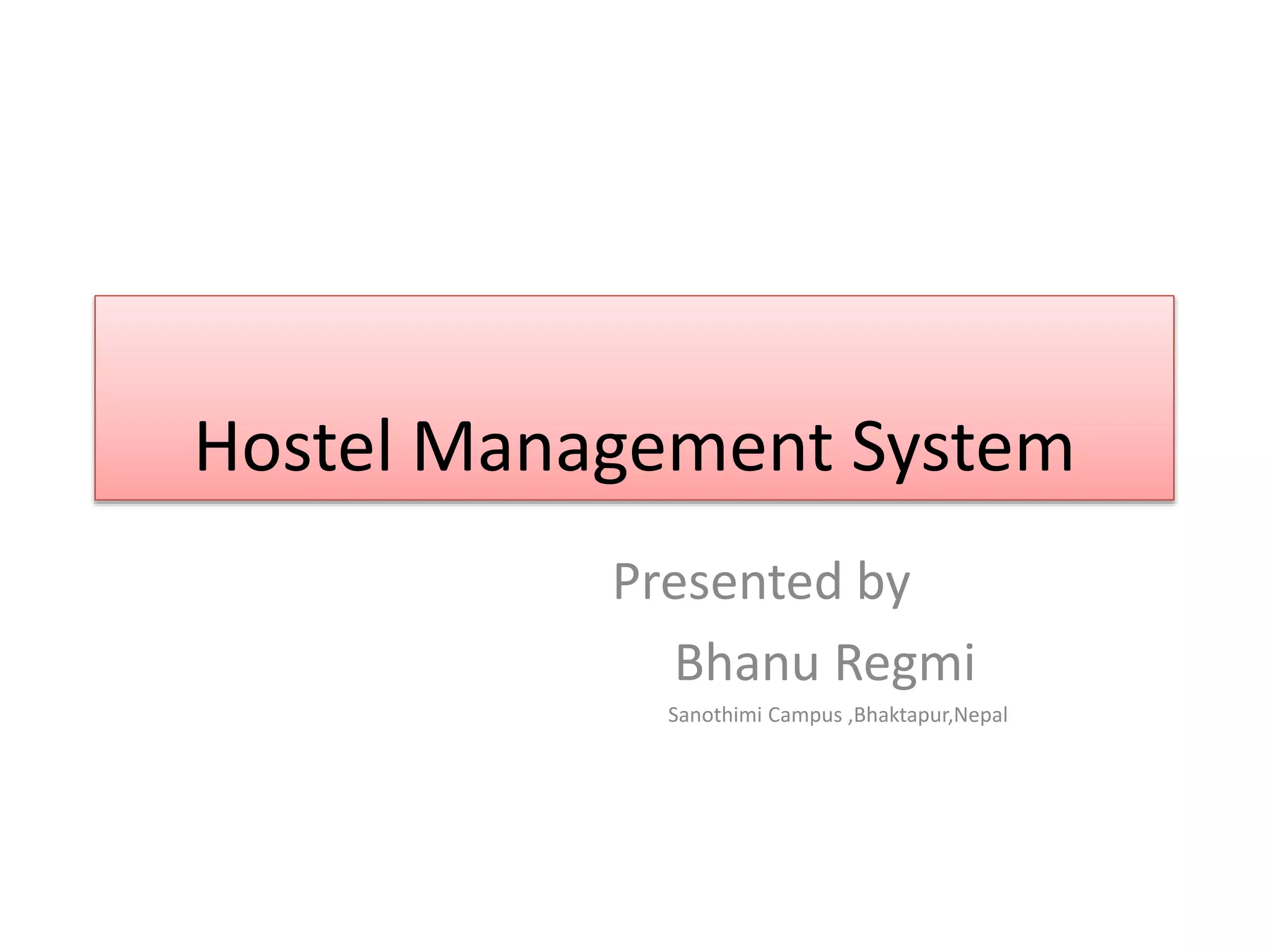 Hostel Management System | PPTX