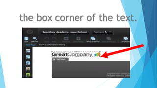 the box corner of the text.
 