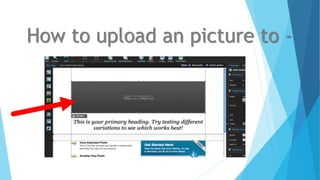 How to upload an picture to -
 