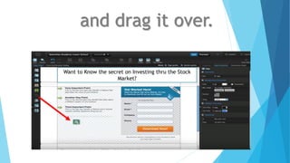 and drag it over.
Want to Know the secret on Investing thru the Stock
Market?
 