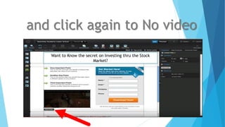 and click again to No video
Want to Know the secret on Investing thru the Stock
Market?
 