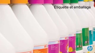 Etiquette et emballage
 