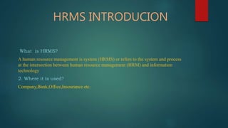Human Resource Management System(HRMS) | PPT