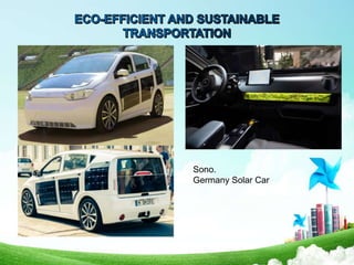 Sono.
Germany Solar Car
 