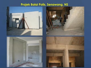 Projek Balai Polis, Senawang, NS
 